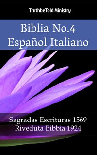 Biblia No.4 Español Italiano - TruthBeTold Ministry - ebook