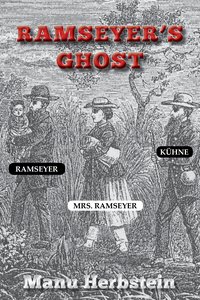 Ramseyer's Ghost - Manu Herbstein - ebook
