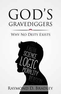 God's Gravediggers - Raymond Bradley - ebook