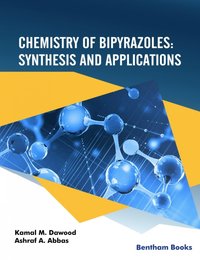 Chemistry of Bipyrazoles - Kamal M. Dawood - ebook
