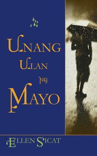 Unang Ulan ng Mayo - Ellen Sicat - ebook