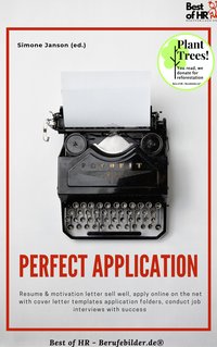 Perfect Application - Simone Janson - ebook