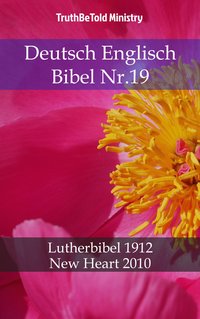 Deutsch Englisch Bibel Nr.19 - TruthBeTold Ministry - ebook