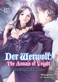 Der Werwolf: The Annals of Veight Volume 7 - Hyougetsu - ebook