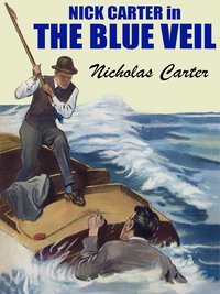 The Blue Veil - Nicholas Carter - ebook