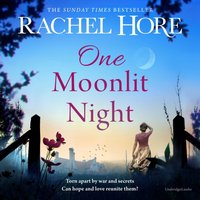 One Moonlit Night - Rachel Hore - audiobook