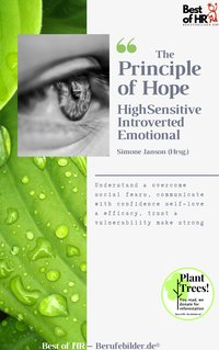 The Principle of Hope. High Sensitive Introverted Emotional - Simone Janson - ebook