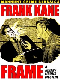 Frame - Frank Kane - ebook