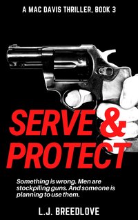 Serve & Protect - L.J. Breedlove - ebook