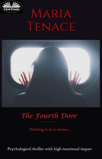 The Fourth Door - Maria Tenace - ebook