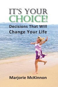 It's Your Choice! - Marjorie McKinnon - ebook