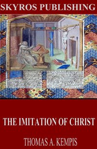 The Imitation of Christ - Thomas à Kempis - ebook
