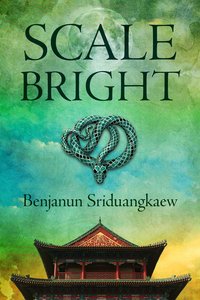 Scale-Bright - Benjanun Sriduangkaew - ebook