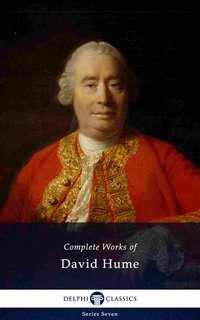 Delphi Complete Works of David Hume (Illustrated) - David Hume - ebook