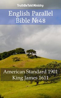 English Parallel Bible №48 - TruthBeTold Ministry - ebook