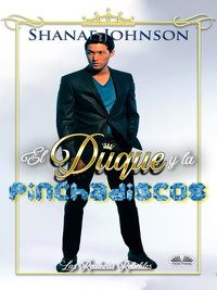 El Duque Y La Pinchadiscos - Shanae Johnson - ebook