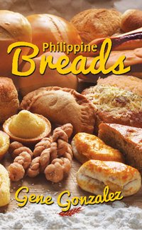 Philippine Breads - Gene Gonzalez - ebook