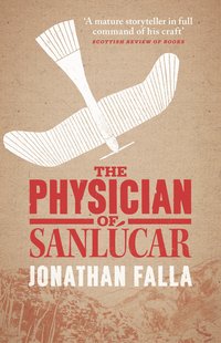 The Physician of Sanlúcar - Jonathan Falla - ebook