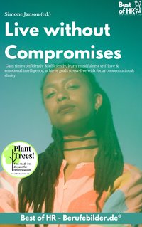 Live without Compromises - Simone Janson - ebook