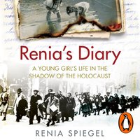 Renia's Diary - Renia Spiegel - audiobook