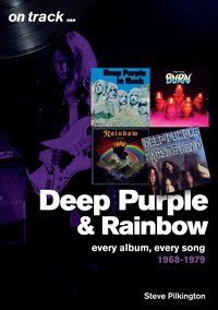Deep Purple and Rainbow - Steve PIlkington - ebook