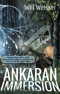Ankaran Immersion - Will Weisser - ebook