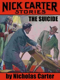 The Suicide - Nicholas Carter - ebook