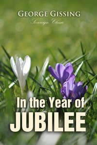 In the Year of Jubilee - George Gissing - ebook