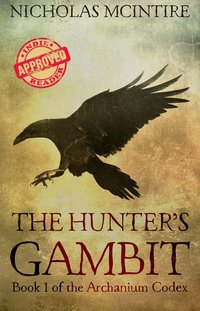 The Hunter's Gambit - Nicholas McIntire - ebook