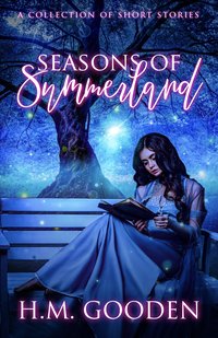 Seasons of Summerland - H. M. Gooden - ebook