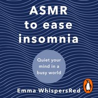 ASMR to Ease Insomnia - Emma WhispersRed - audiobook