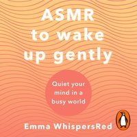 ASMR to Wake Up Gently - Emma WhispersRed - audiobook