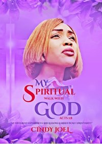 My Spiritual Walk With God - Cindy Joel - ebook