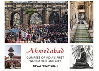 Ahmedabad - Glimpses of India's First World Heritage City - Pino Shah - ebook