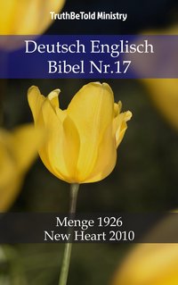 Deutsch Englisch Bibel Nr.17 - TruthBeTold Ministry - ebook