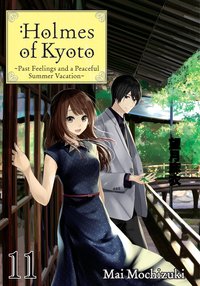 Holmes of Kyoto: Volume 11 - Mai Mochizuki - ebook