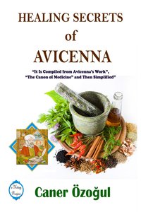 Healing Secrets of Avicenna - Caner Özoğul - ebook