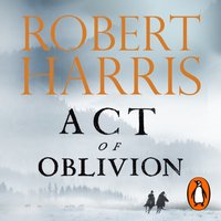 Act of Oblivion - Robert Harris - audiobook