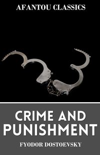 Crime and Punishment - Fyodor Dostoyevsky - ebook