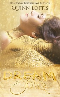 Dream of Me - Quinn Loftis - ebook