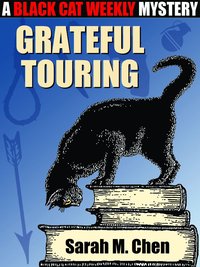 Grateful Touring - Sarah M. Chen - ebook