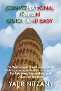 Conversational Italian Quick and Easy - Yatir Nitzany - ebook