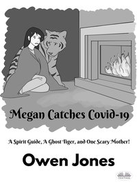Megan Catches Covid-19 - Owen Jones - ebook