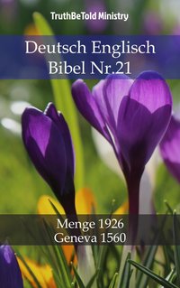 Deutsch Englisch Bibel Nr.21 - TruthBeTold Ministry - ebook