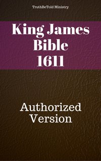 King James Version 1611 - TruthBeTold Ministry - ebook