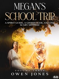 Megan's School Trip - Owen Jones - ebook