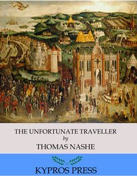 The Unfortunate Traveller - Thomas Nashe - ebook