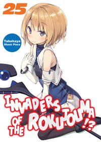 Invaders of the Rokujouma!? Volume 25 - Takehaya - ebook