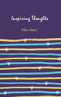 Inspiring Thoughts - Irfan Alam - ebook