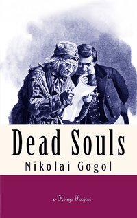 Dead Souls - Nikolai Gogol - ebook